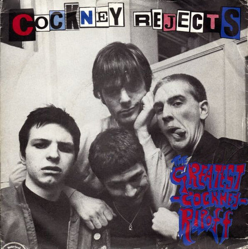 Cockney Rejects : The Greatest Cockney Rip-Off (7