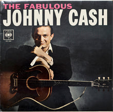 Load image into Gallery viewer, Johnny Cash : The Fabulous Johnny Cash (LP, Album, Mono)
