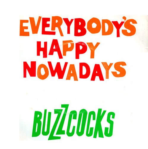 Buzzcocks : Everybody's Happy Nowadays (7