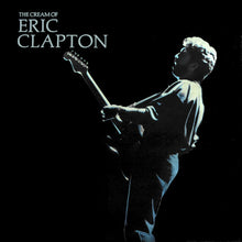 Load image into Gallery viewer, Eric Clapton : The Cream Of Eric Clapton (LP, Comp, Gat)
