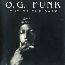 Load image into Gallery viewer, O.G. Funk : Out Of The Dark (CD, Album)
