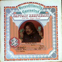 Load image into Gallery viewer, Captain Beefheart And The Magic Band : Unconditionally Guaranteed (LP, Album)
