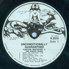 Load image into Gallery viewer, Captain Beefheart And The Magic Band : Unconditionally Guaranteed (LP, Album)
