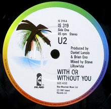 Load image into Gallery viewer, U2 : With Or Without You (7&quot;, Single, Urb)
