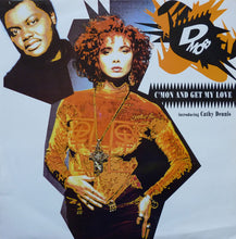 Load image into Gallery viewer, D Mob Introducing Cathy Dennis : C'Mon And Get My Love (12")
