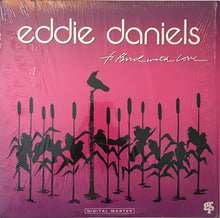 Load image into Gallery viewer, Eddie Daniels : To Bird With Love (LP, Album)
