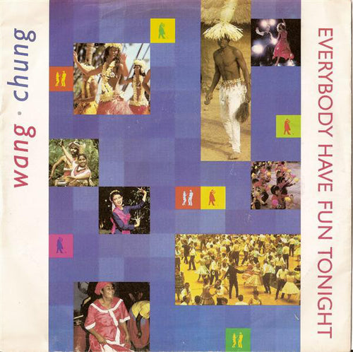 Wang Chung : Everybody Have Fun Tonight (7