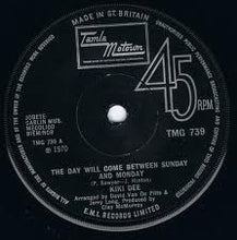 Load image into Gallery viewer, Kiki Dee : The Day Will Come Between Sunday And Monday  (7", Single, Sol)
