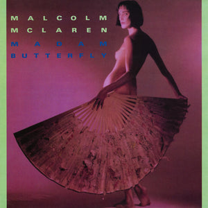 Malcolm McLaren : Madam Butterfly (12", Single)