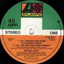 Load image into Gallery viewer, Doug Lazy : Let The Rhythm Pump (12")
