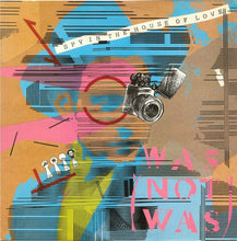 Load image into Gallery viewer, Was (Not Was) : Spy In The House Of Love (7", Single)
