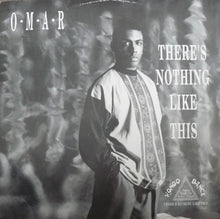 Load image into Gallery viewer, Omar : There's Nothing Like This (12", Single)
