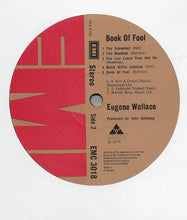 Load image into Gallery viewer, Eugene Wallace : Book Of Fool (LP, Album)
