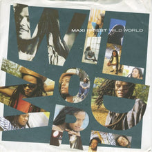 Load image into Gallery viewer, Maxi Priest : Wild World (7", Single, Sil)
