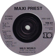 Load image into Gallery viewer, Maxi Priest : Wild World (7", Single, Sil)
