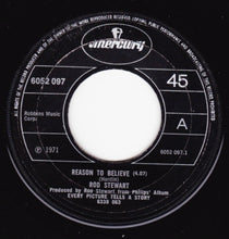 Load image into Gallery viewer, Rod Stewart : Reason To Believe (7&quot;, Single, Pap)
