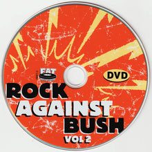Load image into Gallery viewer, Various : Rock Against Bush Vol 2 (CD, Comp + DVD-V, Comp, NTSC)
