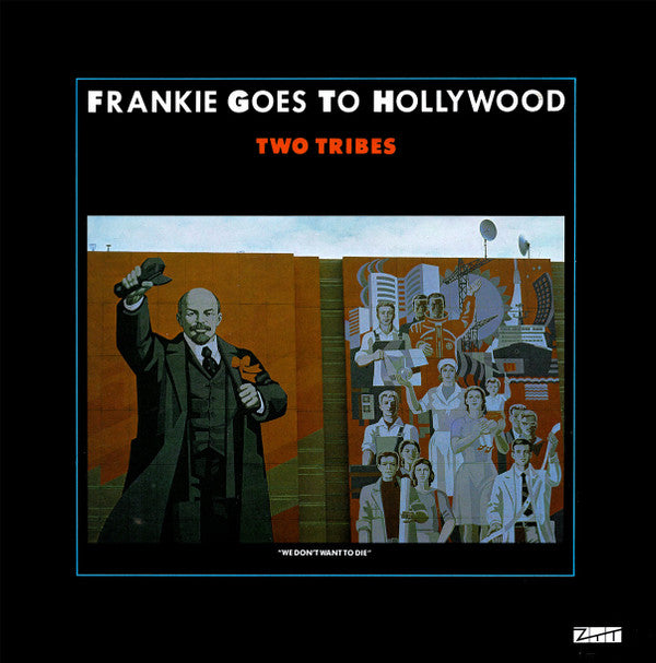 Frankie Goes To Hollywood : Two Tribes (12