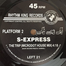 Load image into Gallery viewer, S-Express* : Theme From S-Express / The Trip (Microdot House Mix) (7", Single)

