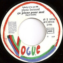 Load image into Gallery viewer, Plastic Bertrand : Ça Plane Pour Moi / Pogo Pogo (7&quot;, Single)
