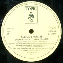 Load image into Gallery viewer, Albion Band' 89* : Give Me A Saddle, I'll Trade You A Car (LP, Album)
