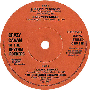 Crazy Cavan 'N' The Rhythm Rockers* : My Little Sister's Gotta Motorbike / Boppin' 'n' Shakin' / Stompin' Shoes / Knock! Knock! (7", EP)