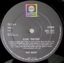 Load image into Gallery viewer, Dave Mason : Alone Together (LP, Album)
