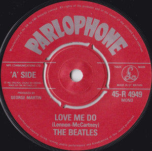 The Beatles : Love Me Do / P.S. I Love You (7", Single, Mono, Ltd, Num, RE)