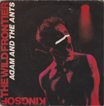 Load image into Gallery viewer, Adam And The Ants : Kings Of The Wild Frontier (7", Single, RP)
