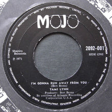 Load image into Gallery viewer, Tami Lynn : I&#39;m Gonna Run Away From You (7&quot;, Single)
