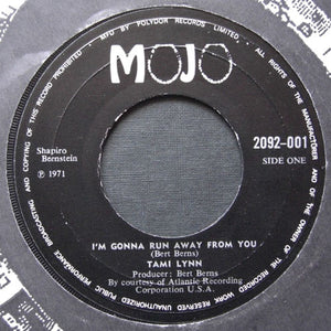 Tami Lynn : I'm Gonna Run Away From You (7", Single)