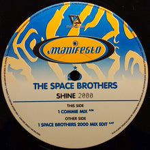 Load image into Gallery viewer, The Space Brothers : Shine 2000 (12", Single)
