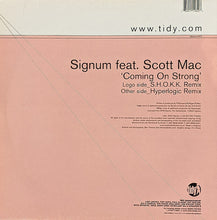 Load image into Gallery viewer, Signum Feat. Scott Mac : Coming On Strong (12", Two)
