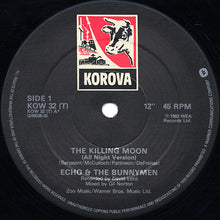 Load image into Gallery viewer, Echo &amp; The Bunnymen : The Killing Moon (All Night Version) (12", Single)
