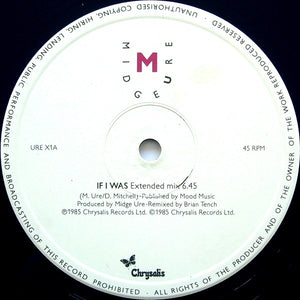 Midge Ure : If I Was (Extended Mix) (12", Single)