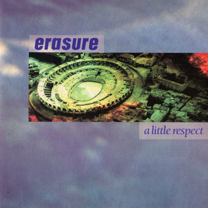 Erasure : A Little Respect (7", Single, Ltd)