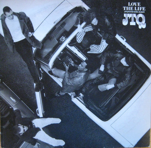 JTQ* with Noel McKoy : Love The Life (12
