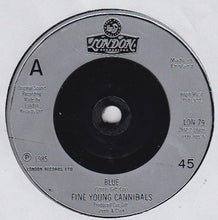 Load image into Gallery viewer, Fine Young Cannibals : Blue (2x7&quot;, Single)
