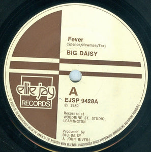 Big Daisy : Fever / Footprints On The Water (7")