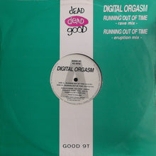Load image into Gallery viewer, Digital Orgasm : Running Out Of Time (12", Die)
