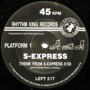 S-Express* : Theme From S-Express (12")