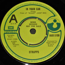 Load image into Gallery viewer, Strapps : In Your Ear (7&quot;, Single, Promo)
