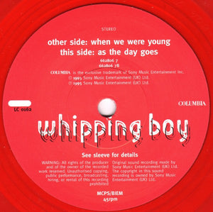 Whipping Boy : When We Were Young (7", Single, Ltd, Red)