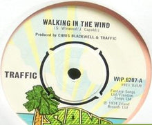 Load image into Gallery viewer, Traffic : Walking In The Wind (7&quot;, Single)
