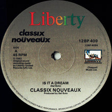 Load image into Gallery viewer, Classix Nouveaux : Is It A Dream (12&quot;)
