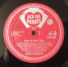 Load image into Gallery viewer, Johnny Burnette : Rock &#39;N&#39; Roll Trio (LP, Album, Mono, RE)
