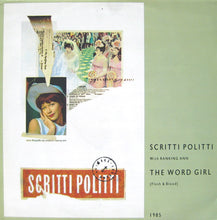 Load image into Gallery viewer, Scritti Politti With Ranking Ann : The Word Girl (Flesh &amp; Blood) (12&quot;)
