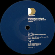Load image into Gallery viewer, Ministers De-La-Funk Feat. Jocelyn Brown : Believe Part 2 (12")
