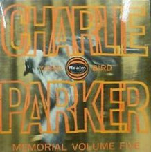 Load image into Gallery viewer, Charlie Parker :  Charlie Parker Memorial Volume 5 (LP, Comp, Mono)
