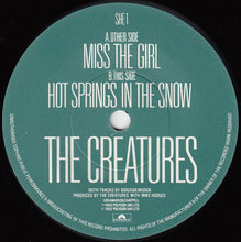 Load image into Gallery viewer, The Creatures : Miss The Girl (7&quot;, Single, Dam)
